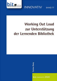 Working Out Loud zur Unterstützung der Lernenden Bibliothek
