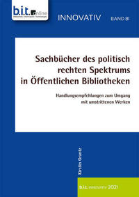 Sachbücher des politisch rechten Spektrums in Öffentlichen Bibliotheken