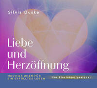 Liebe und Herzöffnung