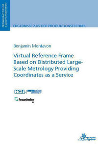 Virtual Reference Frame Based on Distributed Large-Scale Metrology Providing Coordinates as a Service