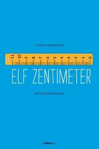 Elf Zentimeter