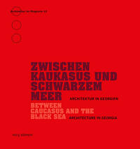 Zwischen Kaukasus und Schwarzem Meer