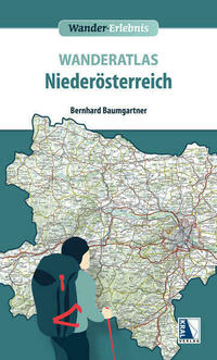 Wanderatlas Niederösterreich von Bernhard Baumgartner