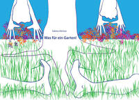 Was für ein Garten!