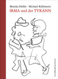 Irma und der Tyrann