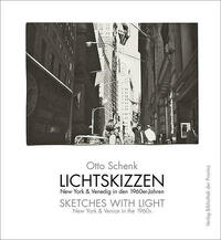 Otto Schenk – Lichtskizzen | Sketches With Light