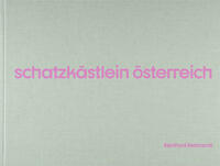 Reinhold Rebhandl – Schatzkästlein Österreich