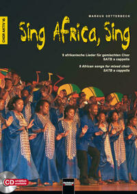 Sing Africa, Sing, Chorausgabe