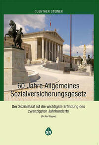 60 Jahre  Allgemeines Sozialversicherungsgesetz