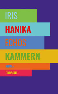 Echos Kammern von Iris Hanika