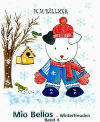 Mio Bellos Winterfreuden