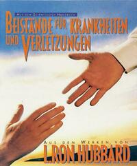 Beistände für Krankheiten und Verletzungen