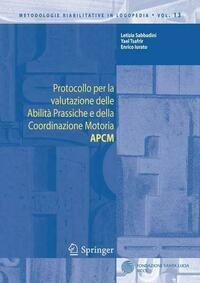 Protocollo per la valutazione delle Abilità Prassiche e della Coordinazione Motoria APCM