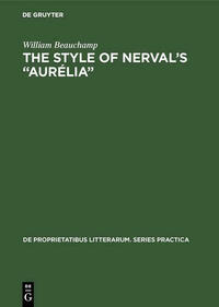 The style of Nerval’s “Aurélia”