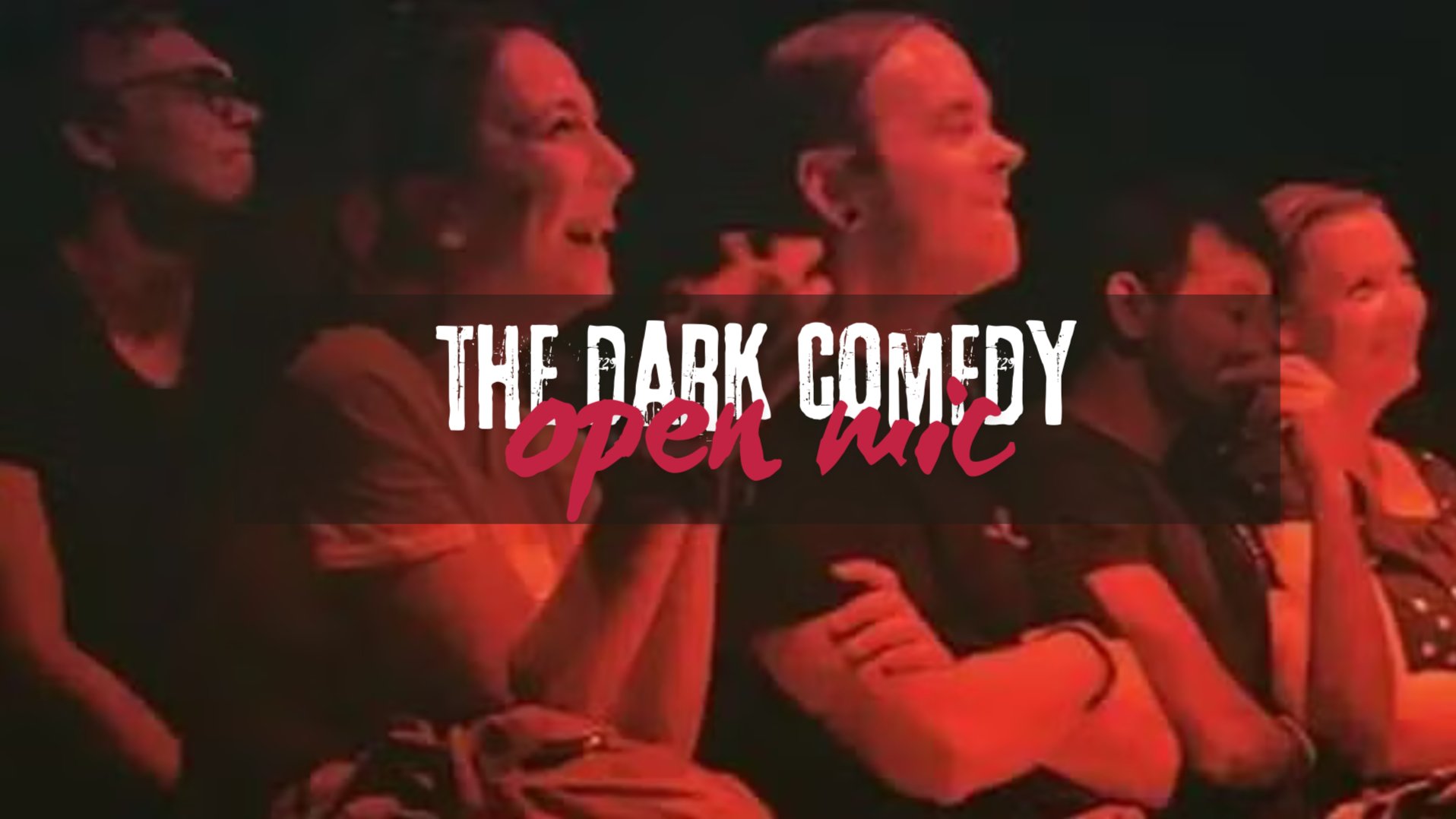 The Dark Comedy OPEN MIC #227 - English SHOW *TRIGGER WARNING