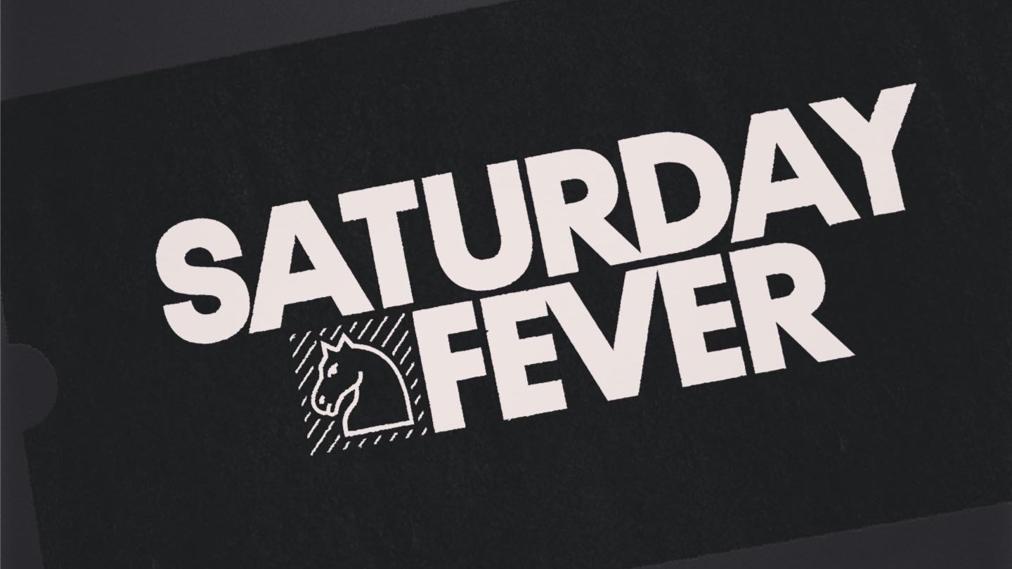 Saturday Knight Fever