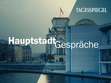 Tagesspiegel Hauptstadtgespräche