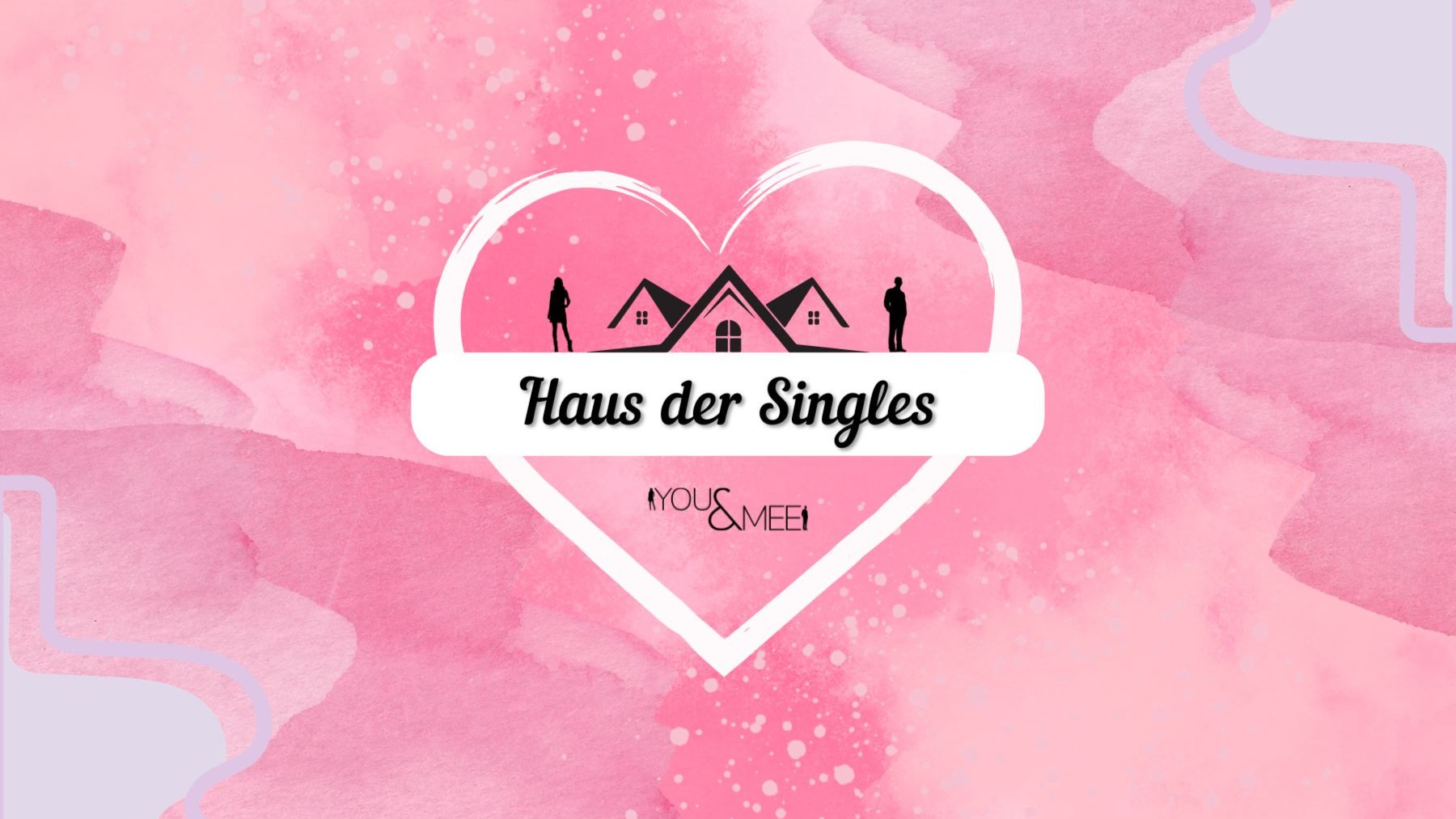 Haus der Singles – Valentinstags-Special
