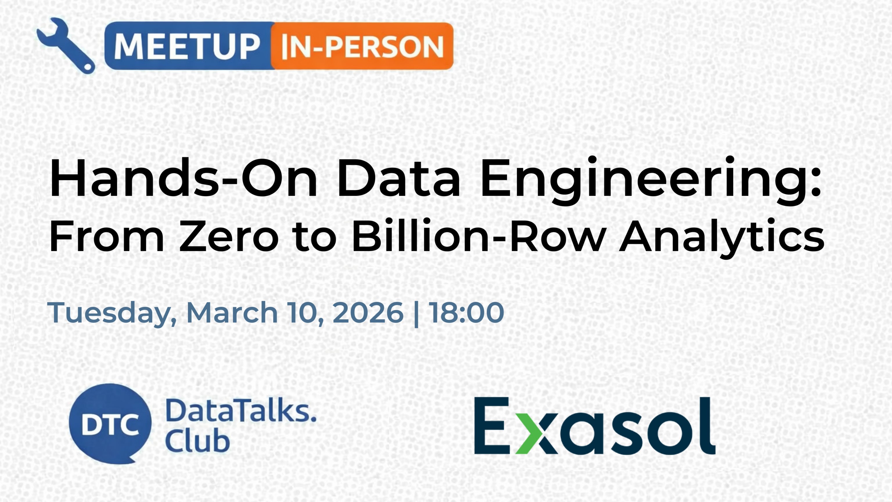Hands-On Data Engineering: From Zero to Billion-Row Analytics [IN-PERSON!]