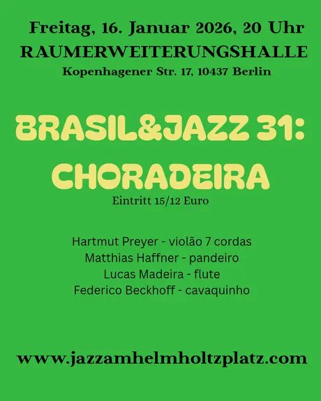 Brasil&Jazz 31: Choradeira