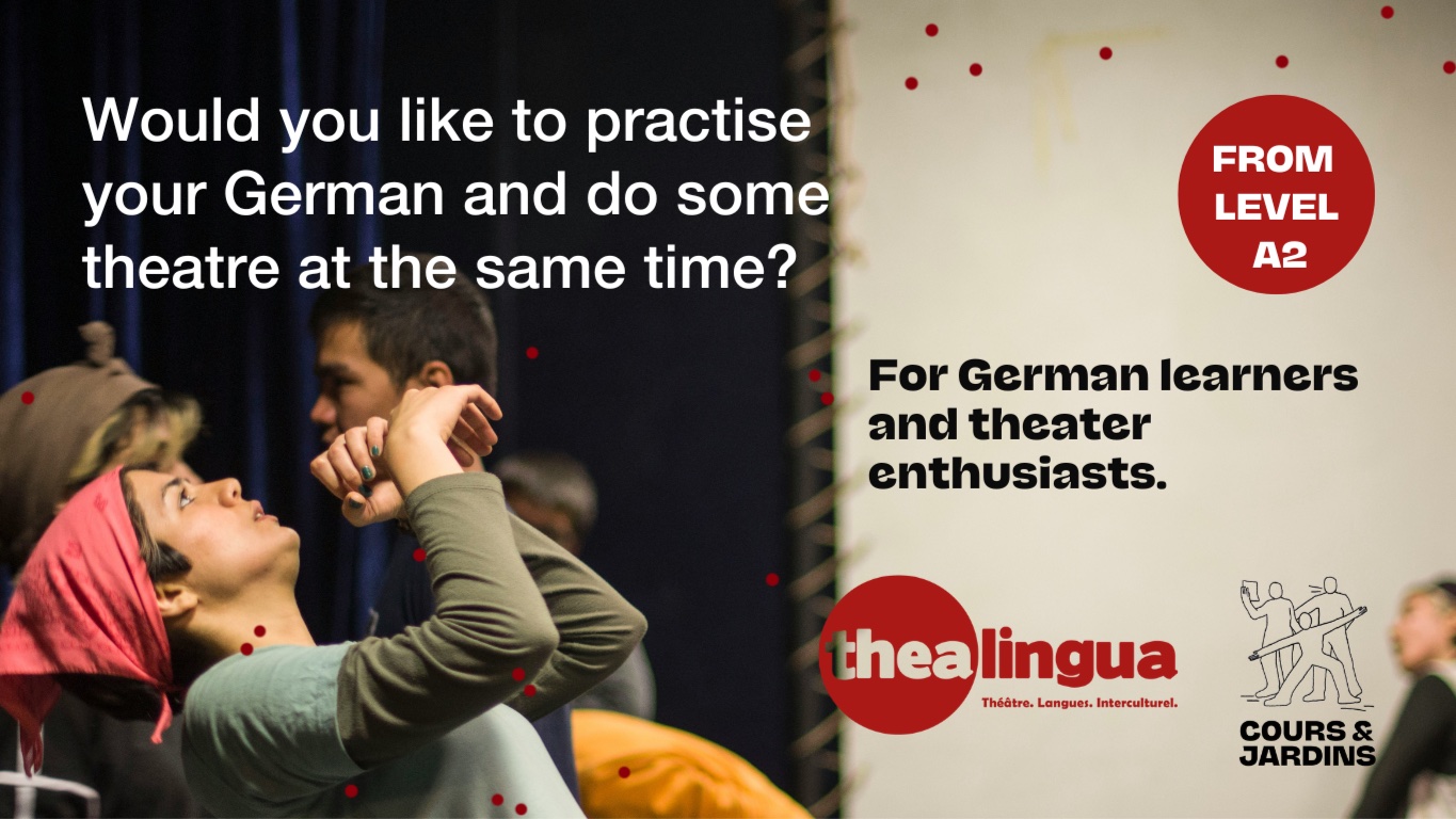 THEATRE WORKSHOPS TO IMPROVE YOUR GERMAN LANGUAGE LEVEL