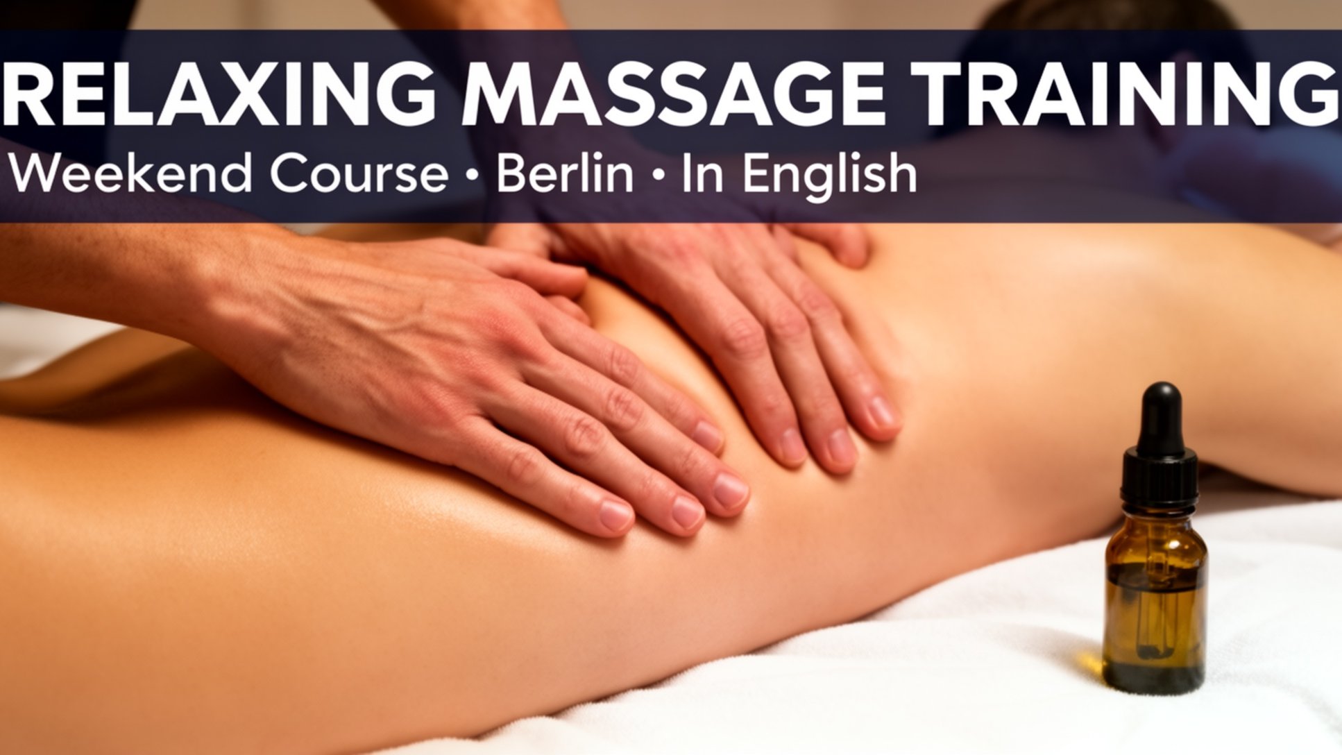 Relaxing Massage Training