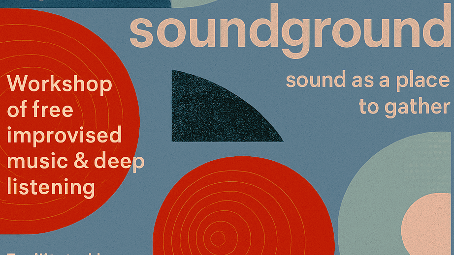 Soundground: free improvised music workshop