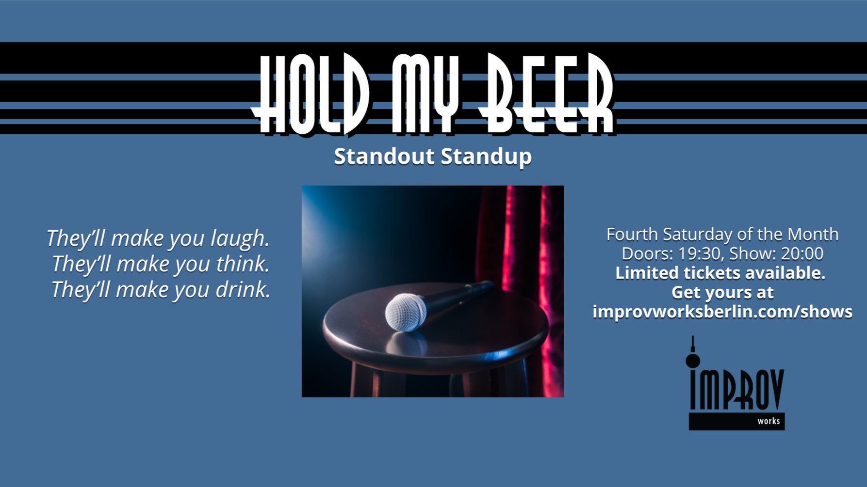 Hold My Beer - Standout Standup