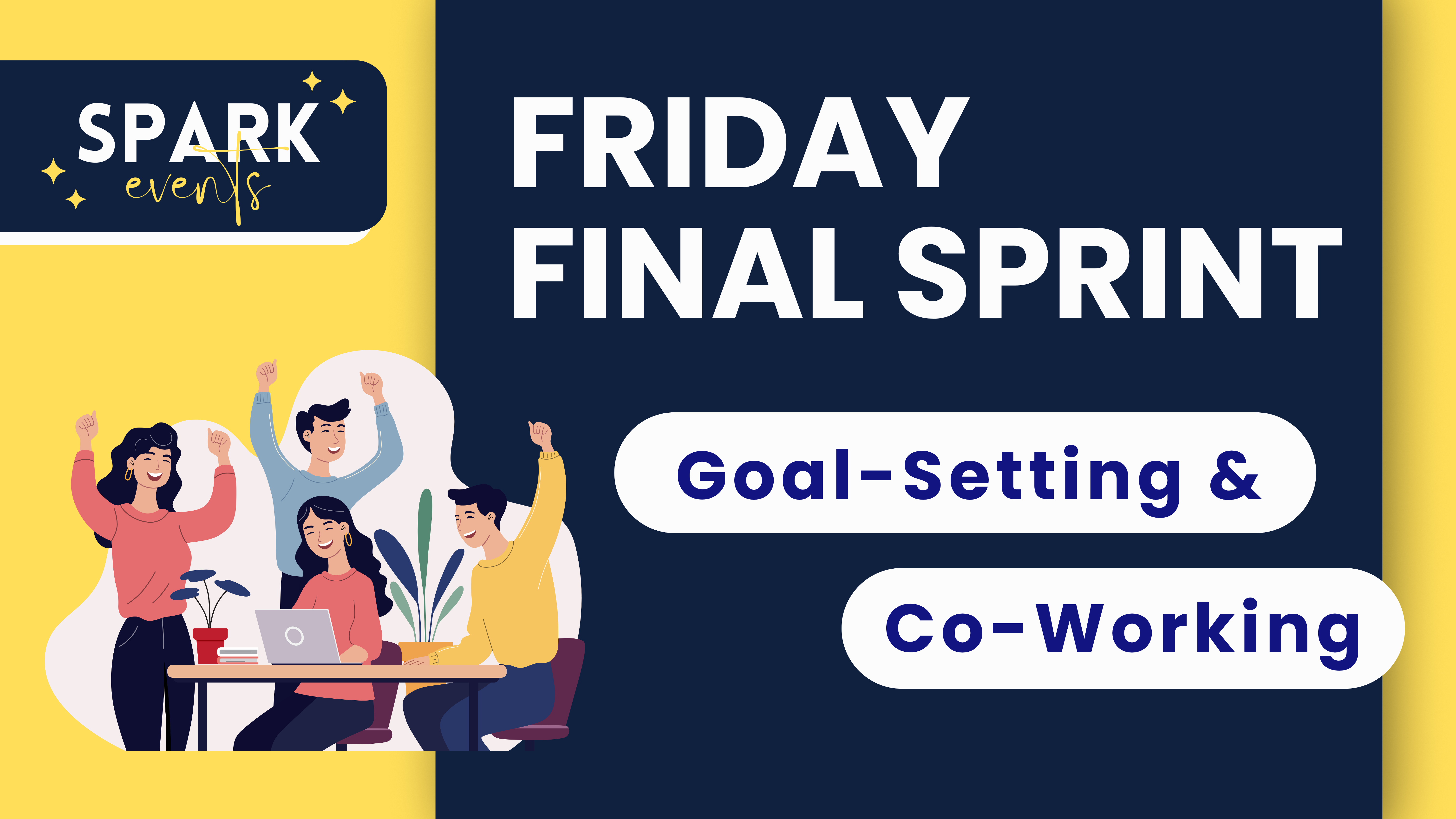Friday Final Sprint: Goal-Setting & Co-Working 💪🏼