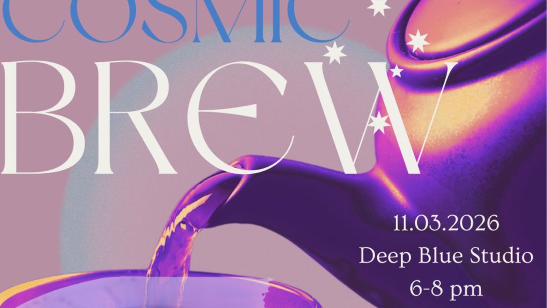 The Cosmic Brew - Astrology & Tea Evening