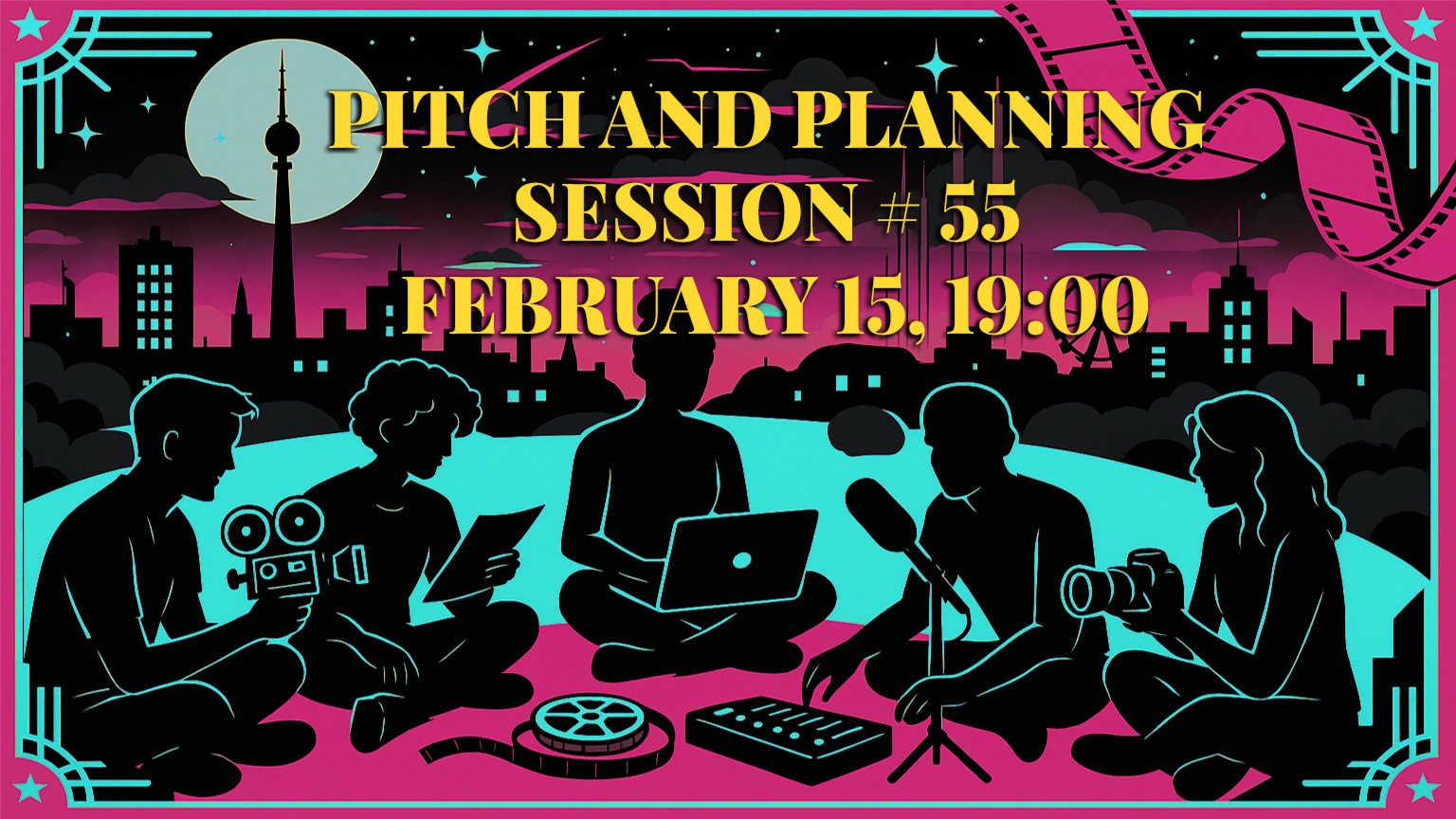 Pitch and Planning Session # 55 - FREE EVENT