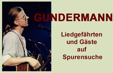 GUNDERMANN - ON THE TRAIL WITH...