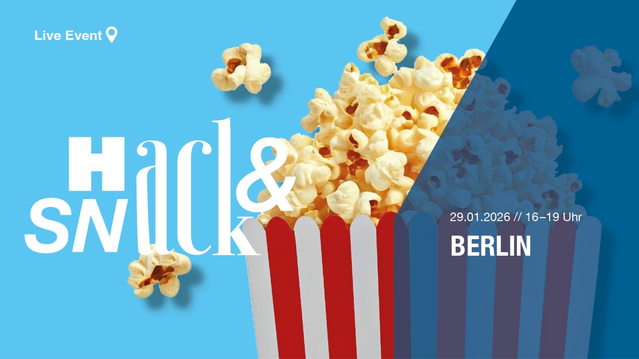 Hack & Snack 2026 Berlin