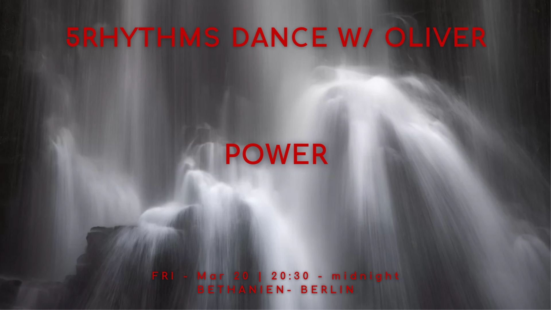 5Rhythms Dance with Oliver 〜 POWER