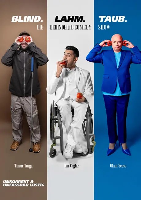 Timur Turga, Tan Caglar, Okan Seese: Blind, Lame, Deaf: The Disabled Comedy Show