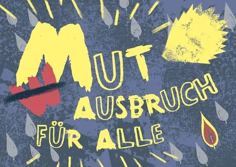 Outburst of courage for everyone!