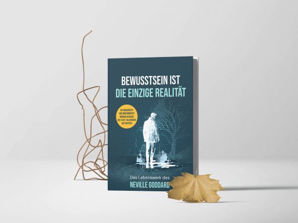 Bewusstsein ist die einzige Realität