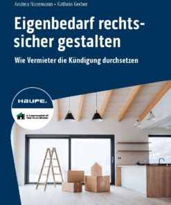 Eigenbedarf rechtssicher gestalten