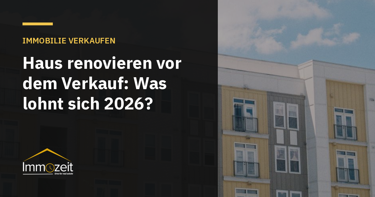 Haus renovieren vor dem Verkauf: Was lohnt sich 2026?