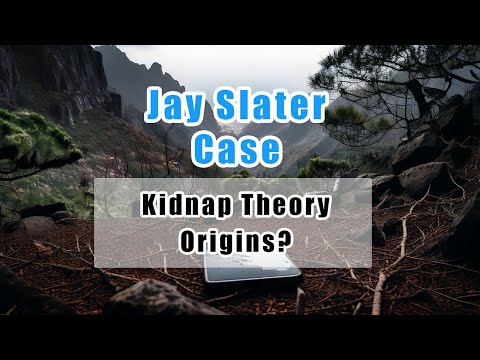 Jay Slater: Kidnap Theory – Viral Lie or First Instinct?