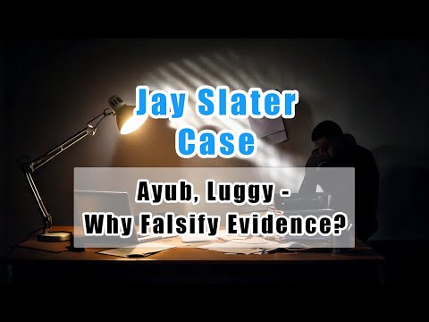 Jay Slater: Are Ayub and Luggy Faking Evidence to Silence the Truth?