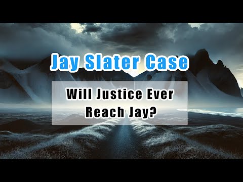 Jay Slater: Will the Truth Finally Come Out?