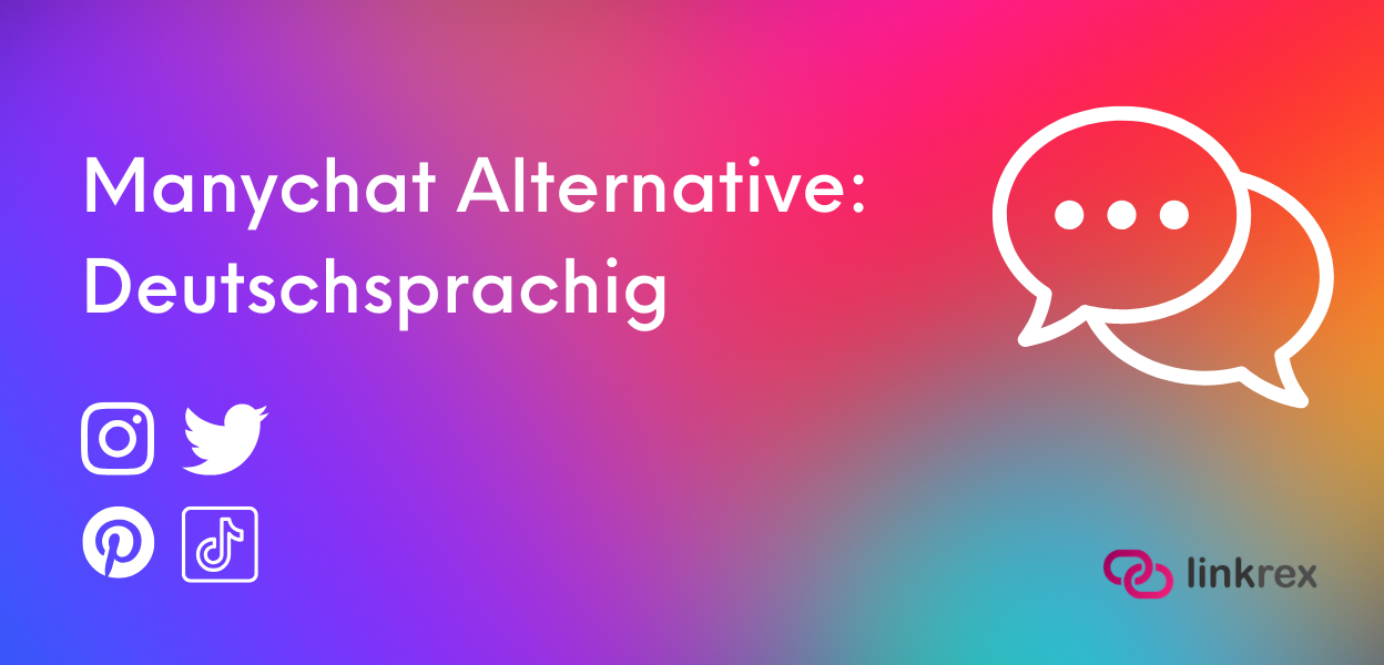 Manychat Alternative deutschsprachig & DSGVO-konform