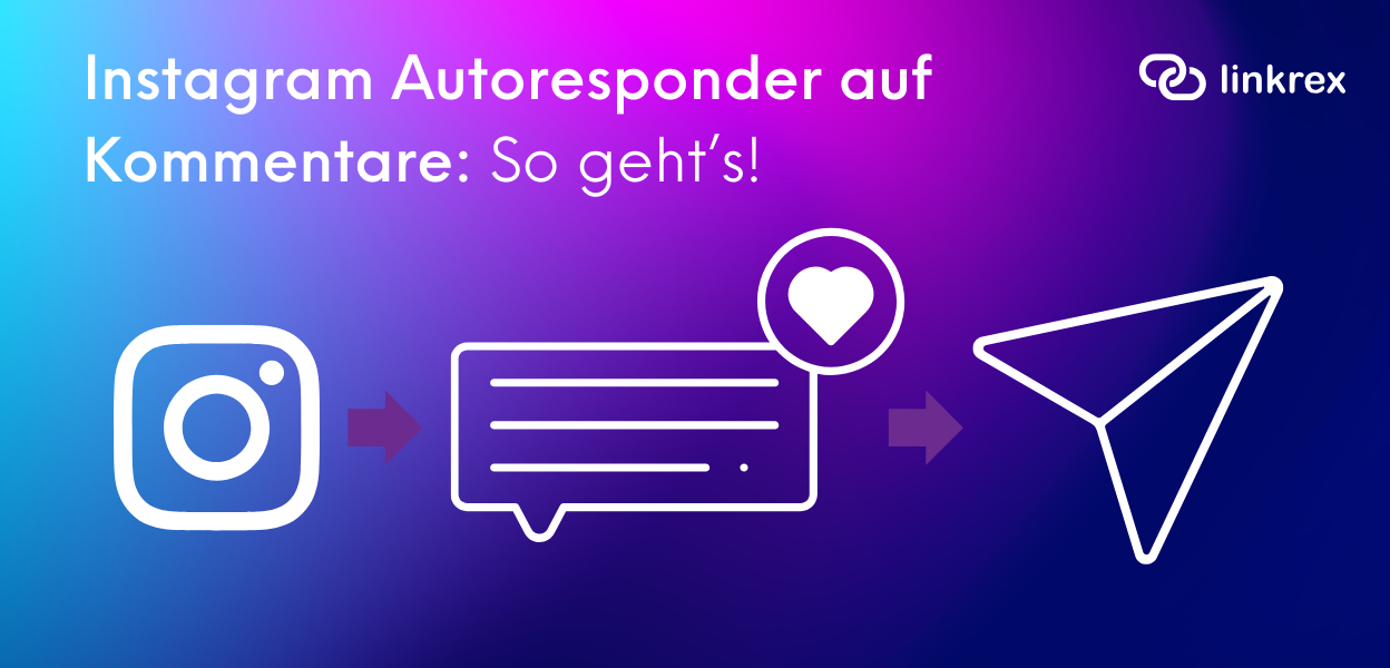 Wie automatisch auf Kommentare antworten bei instagram - Autoresponder