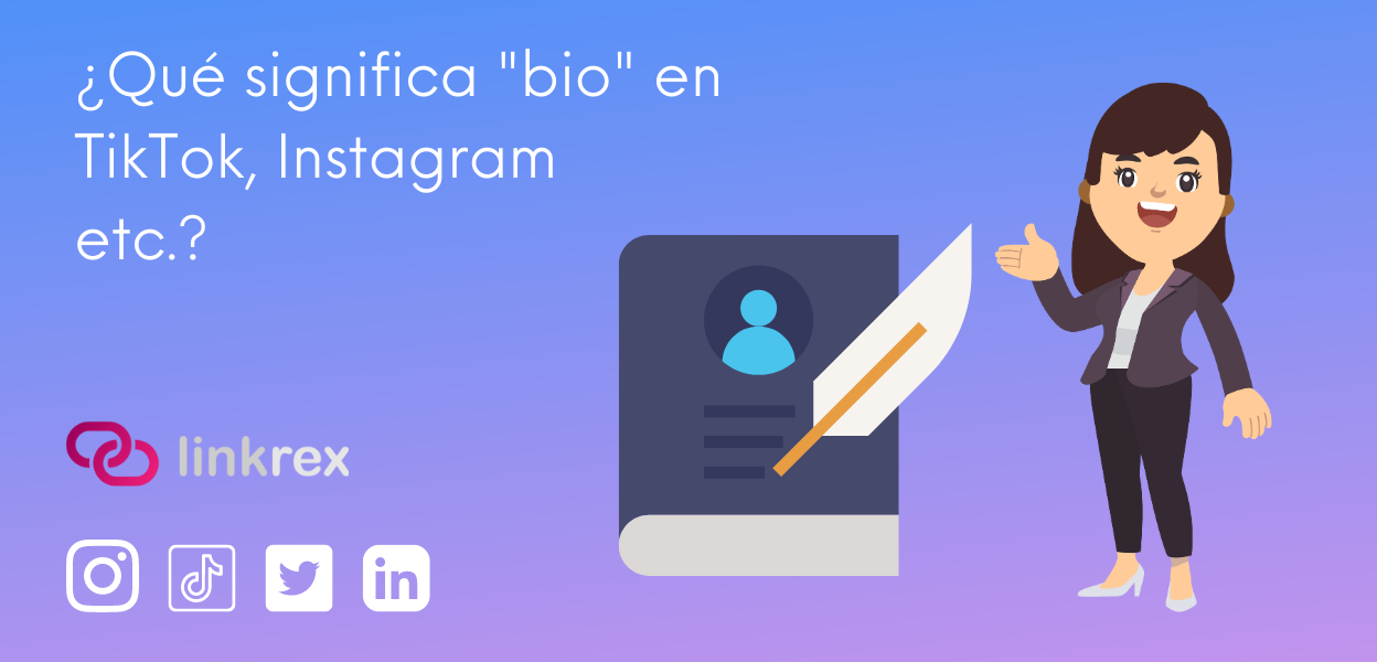 ¿Qué significa "Bio" en Instagram?