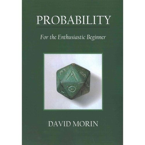 Probability: For the Enthusiastic Beginner | Probability: For the Enthusiastic Beginner