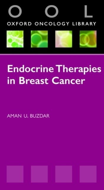 Endocrine Therapies in Breast Cancer | Endocrine Therapies in Breast Cancer