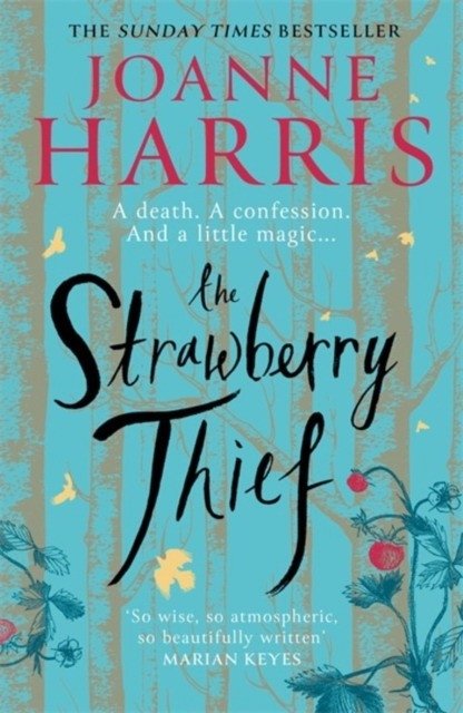 The Strawberry Thief | The Strawberry Thief