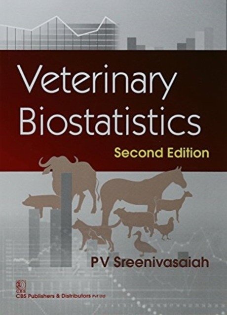 Veterinary Biostatistics 2Ed (Pb 2017) | Veterinary Biostatistics 2nd Edition