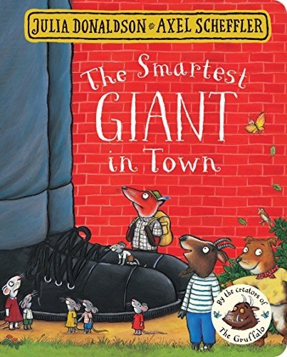 Самый умный великан в городе. Книга с картоном | The Smartest Giant in Town. Board Book